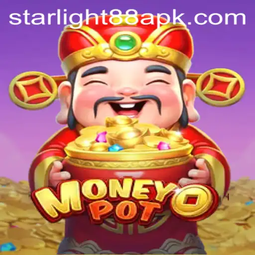 The Exciting World of MoneyPot: Explore StarLight 88